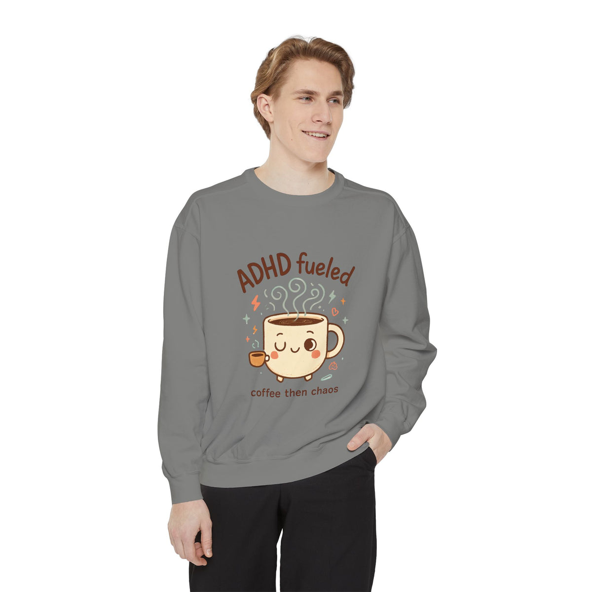 ADHD Fueled Coffee Sweatshirt