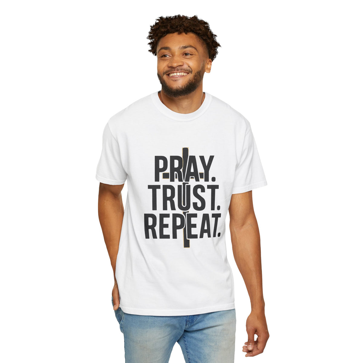 Pray. Trust. Repeat. T-Shirt