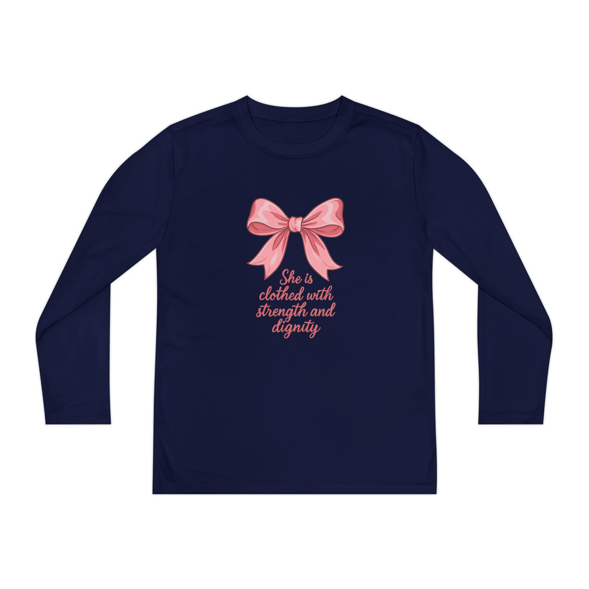 YOUTH  "She is clothed with strength and dignity"   Long sleeve Tee