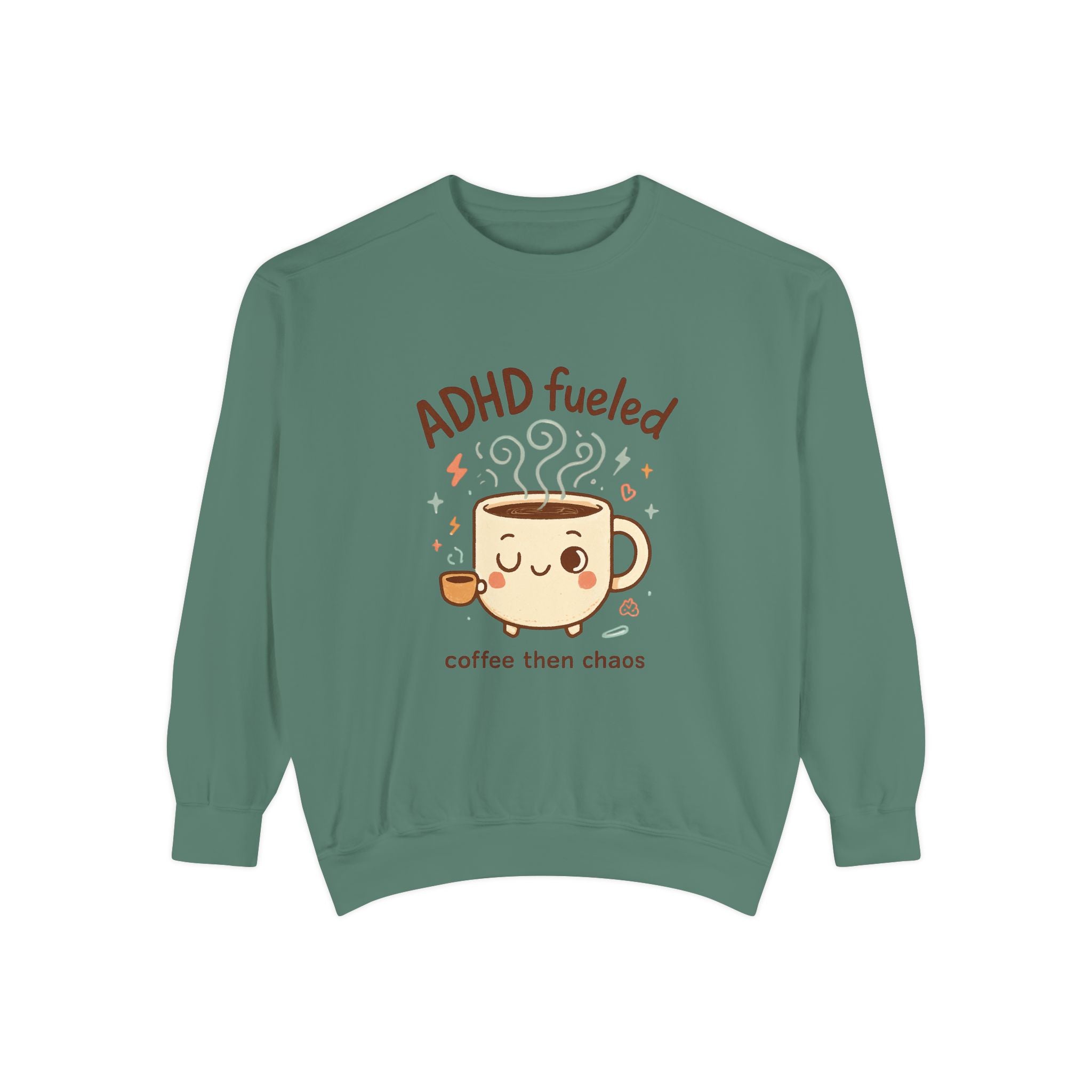 ADHD Fueled Coffee Sweatshirt