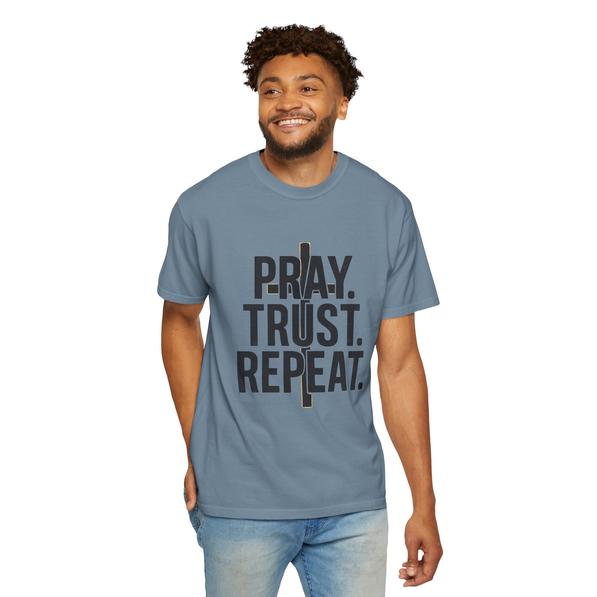 Pray. Trust. Repeat. T-Shirt