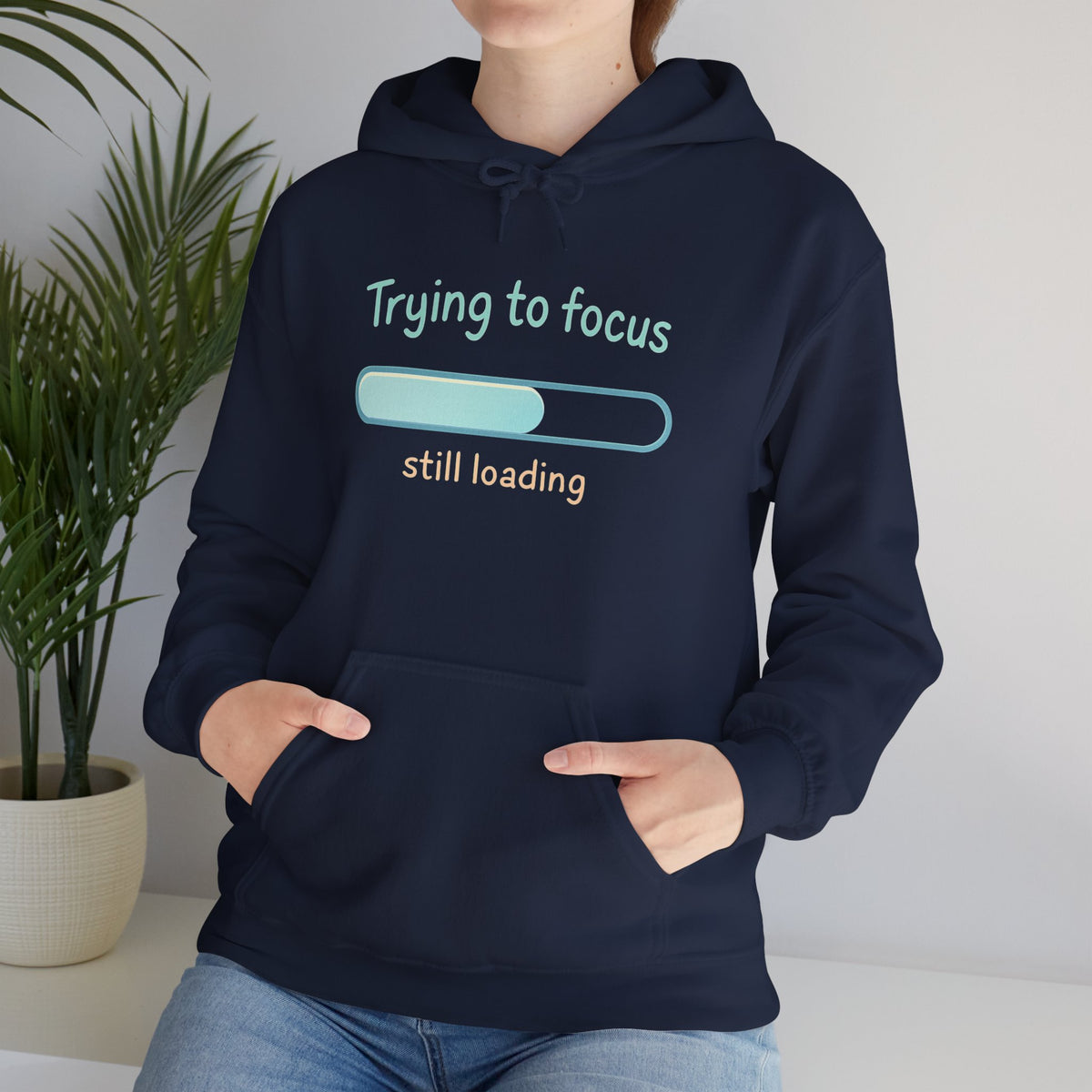 "Trying to focus, still loading" Graphic Hoodie