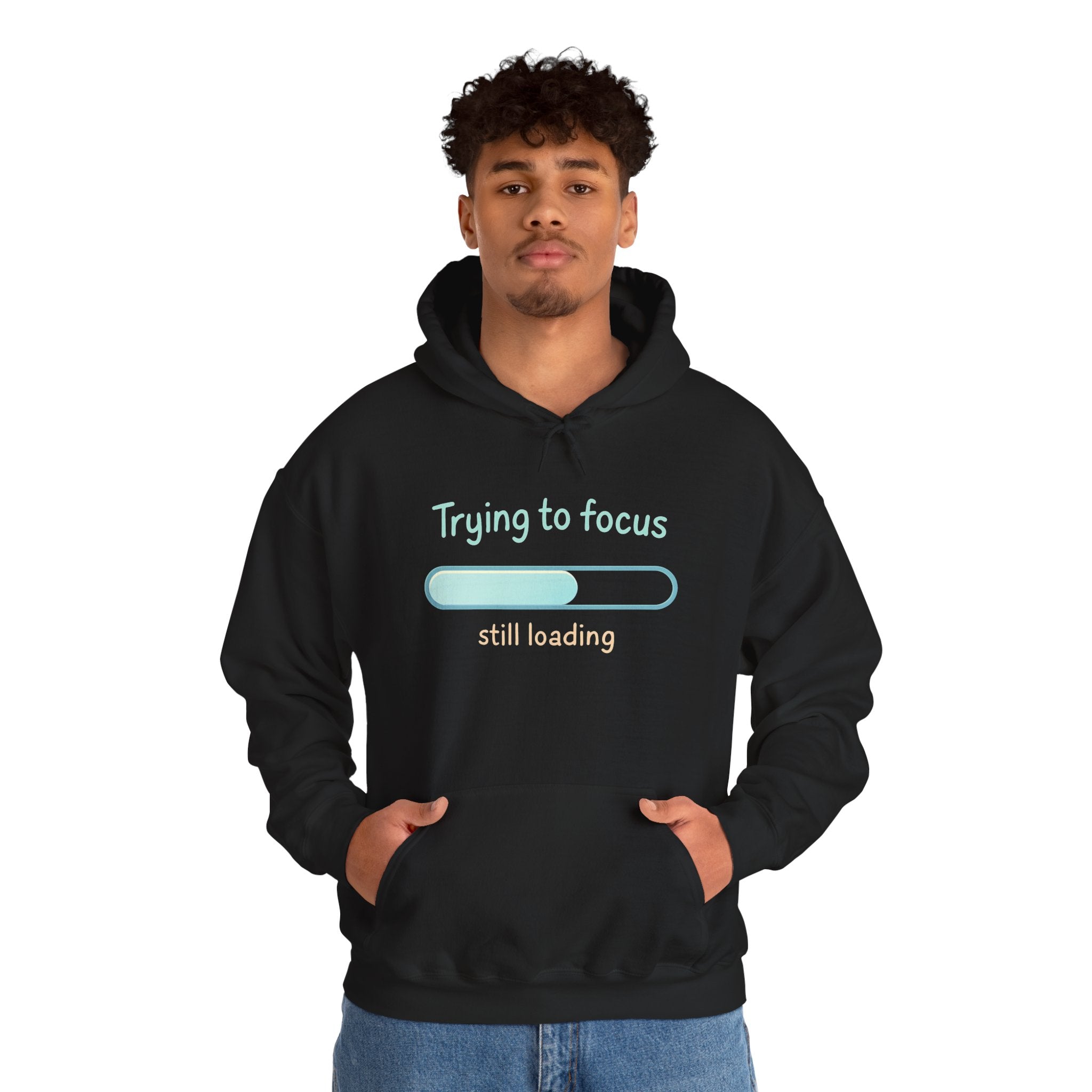 "Trying to focus, still loading" Graphic Hoodie
